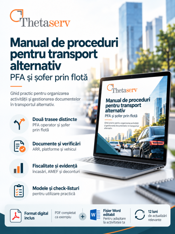 Manual transport alternativ PFA și flotă – ThetaServ Manual de proceduri pentru transport alternativ: PFA și șofer prin flotă